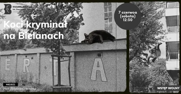 Koci kryminał na Bielanach! - spacer literacki dla rodzin