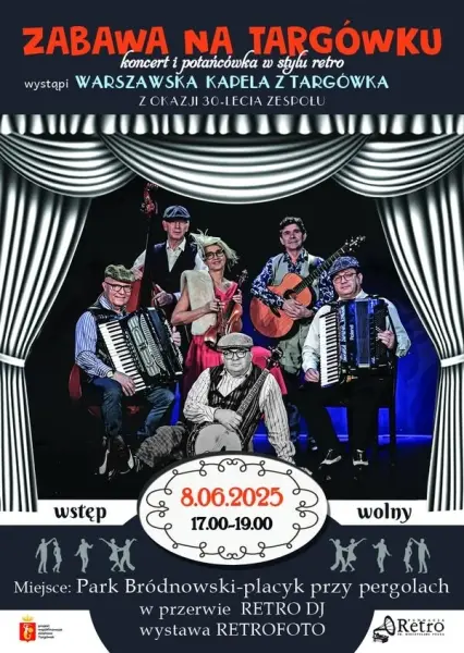Zabawa na Targówku - koncert i potańcówka w stylu retro
