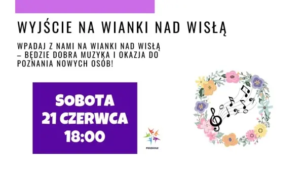 Wspólne wyjście na Wianki nad Wisłą 2025
