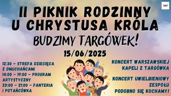 II PIKNIK RODZINNY // Budzimy Targówek!