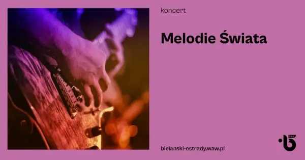 Melodie Świata