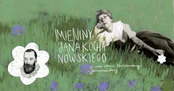 Imieniny Jana Kochanowskiego 2025