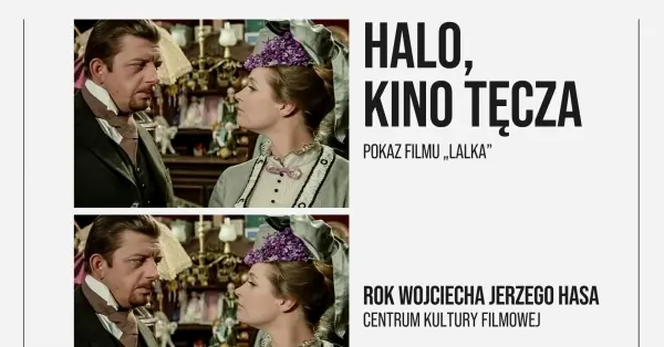 HALO, KINO TĘCZA | Pokaz filmu „Lalka” | ROK W. J. HASA