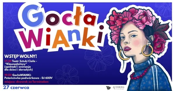GocłaWIANKI: Klaunadzińscy & Potańcówka podwórkowa by DJ 600V