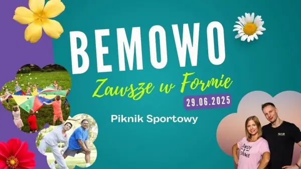 Bemowo Zawsze w Formie – Piknik Sportowy // Bemowo Always in Shape – Sports Picnic