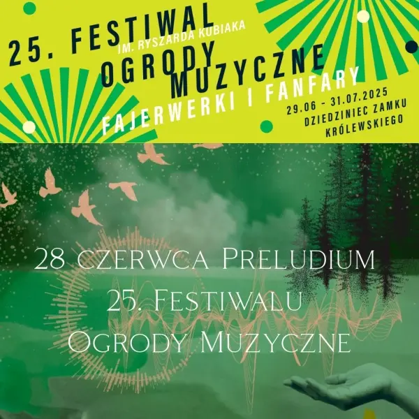 Preludium 25. Festiwalu Ogrody Muzyczne