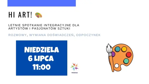 Hi Art! Spotkanie integracyjne dla artystów i pasjonatów sztuki