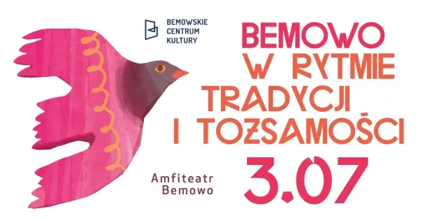 Bemowo w rytmie tradycji i tożsamości