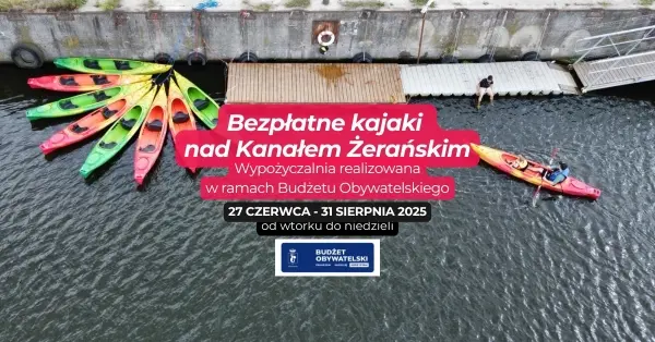 Bezpłatna Wypożyczalnia Kajaków na Kanale Żerańskim