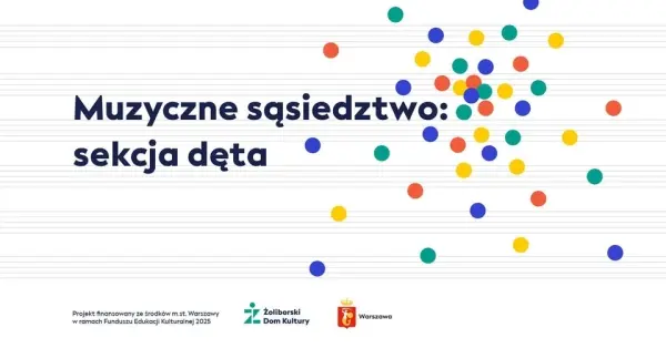 Muzyczne sąsiedztwo: sekcja dęta