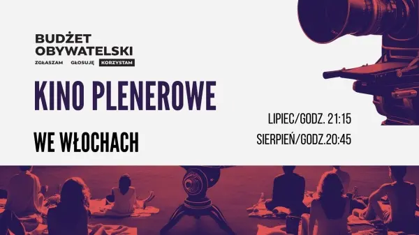 KINO PLENEROWE WE WŁOCHACH | Park Marka Kotańskiego