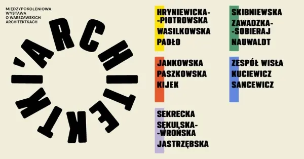 Architektki | otwarcie wystawy