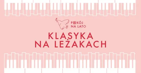 Klasyka na leżakach | Kameralny koncert muzyki klasycznej