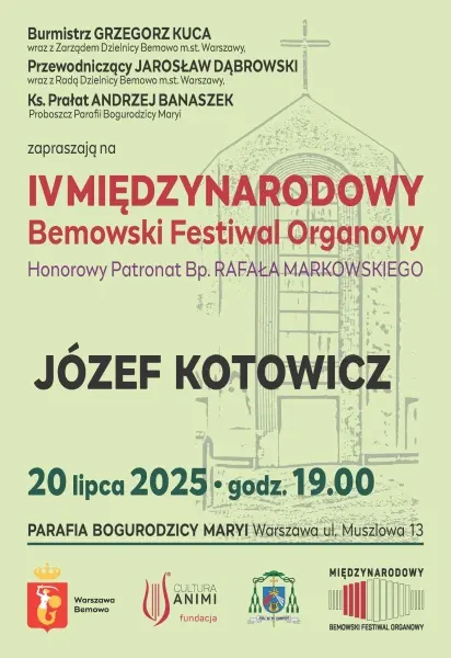 IV Międzynarodowy Bemowski Festiwal Organowy | Józef Kotowicz