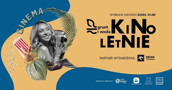 GRUNT I WODA | KINO LETNIE | NA RAUSZU 