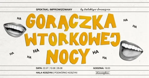 Gorączka Wtorkowej Nocy | spektakl improwizowany | Kolektyw Śmiesznie