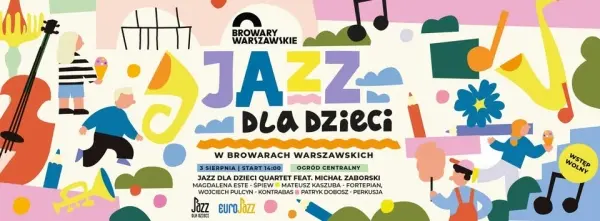 Koncert JAZZ DLA DZIECI QUARTET feat. Michał Zaborski