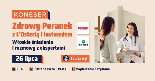 Poranek z L’Osterią i Invimedem w Koneserze!