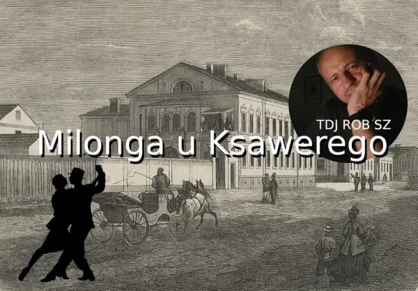 Milonga u Ksawerego 