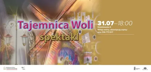 Tajemnica Woli - magiczny spacer przez czas