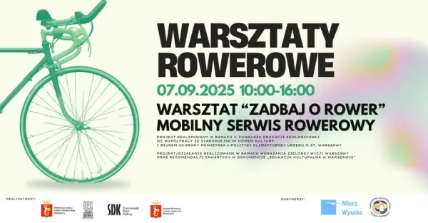 Warsztaty Rowerowe przy Podskarbińskiej - udział bezpłatny [godz. 10:00, 12:00 i 14:00]
