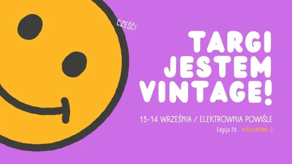 Targi Jestem Vintage #26 I #GoodVibes