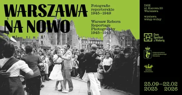 WARSZAWA NA NOWO. FOTOGRAFIE REPORTERSKIE 1945–1949
