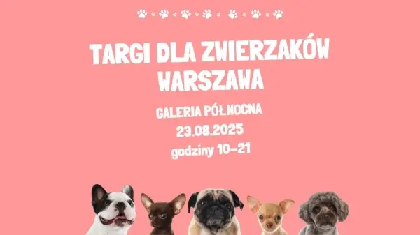 Targi dla Zwierzaków Warszawa!