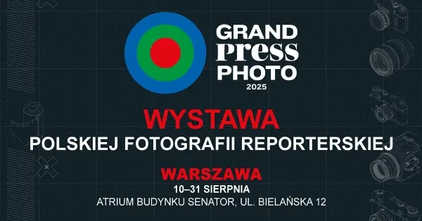Wystawa Grand Press Photo 2025 w Warszawie
