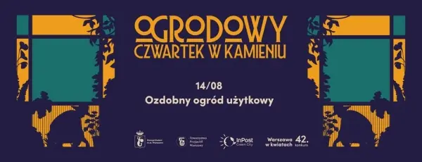 Warsztaty #Warszawawkwiatach | Ogrodowy Czwartek