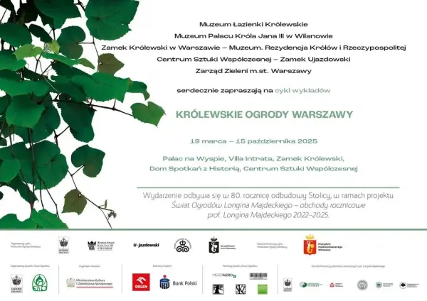 Królewskie ogrody Warszawy | "OGRÓD SASKI"