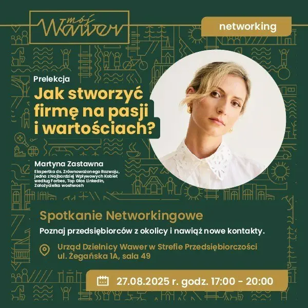 Jak stworzyć firmę na pasji i wartościach | Prelekcja i networking