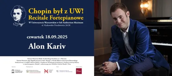 Recitale fortepianowe „CHOPIN BYŁ Z UW!” – ALON KARIV
