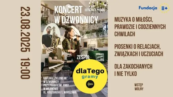 KONCERT W DZWONNICY // ZESPÓŁ dlaTEGO