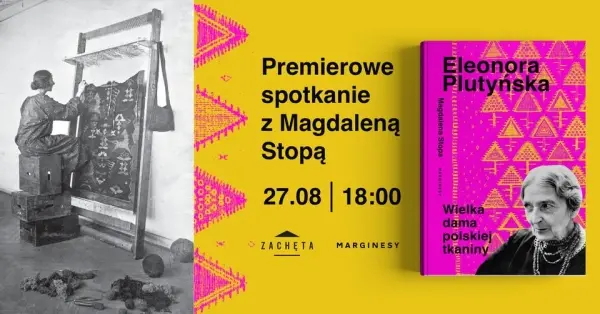 Eleonora Plutyńska. Wielka dama polskiej tkaniny | premiera książki