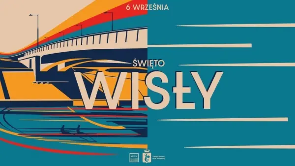 Święto Wisły 2025