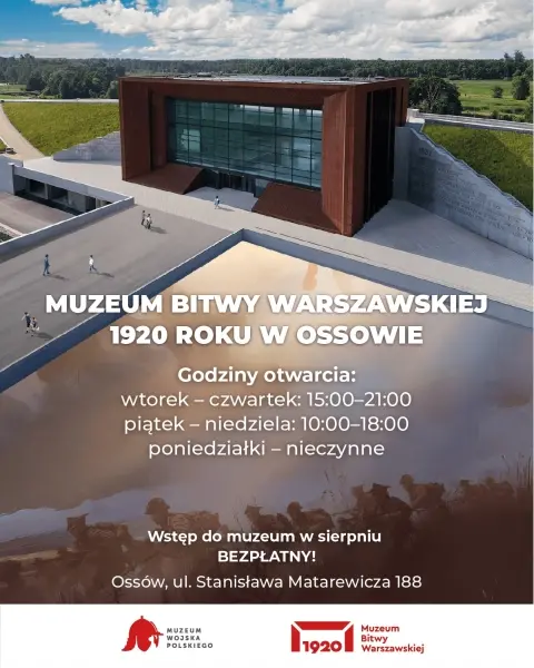 Bezpłatne zwiedzanie Muzeum Bitwy Warszawskiej 1920 roku w Ossowie 