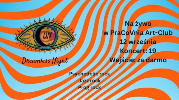 Dreamless Night - Na żywo w PraCoVnia Art-Club