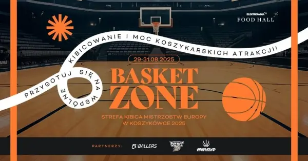 BASKET ZONE | Strefa kibica EUROBASKET 2025