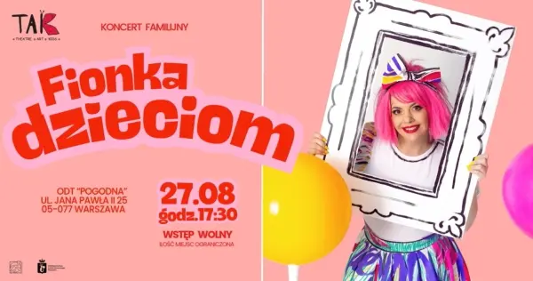 Fionka Dzieciom - koncert familijny