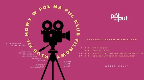 SIERPIEŃ Z KINEM NIEMIECKIM - Klub filmowy w Pół na Puł