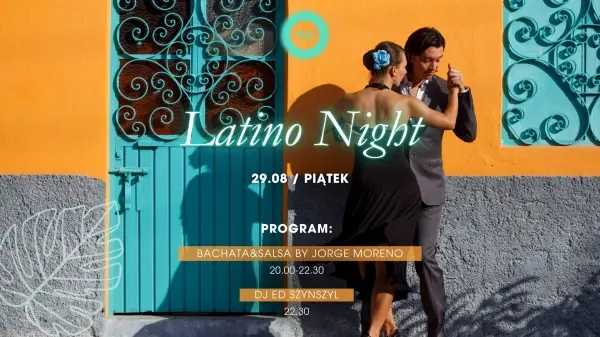 LATINO NIGHT W CUDZIE | Jorge Moreno, DJ Ed Szynszyl