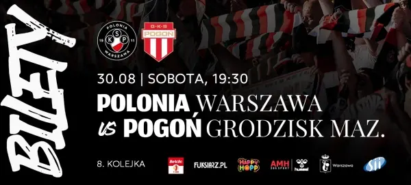 Mecz Polonia Warszawa – Pogoń Grodzisk Mazowiecki