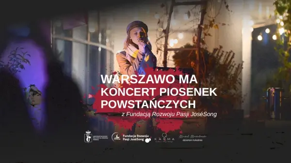 Warszawo ma – koncert piosenek powstańczych z Fundacją Rozwoju Pasji JoséSong