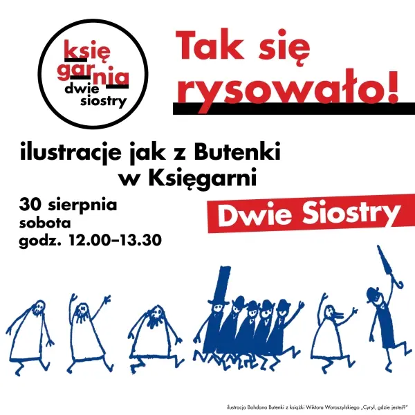 Tak się rysowało! - ilustracje jak z Butenki w Księgarni Dwie Siostry