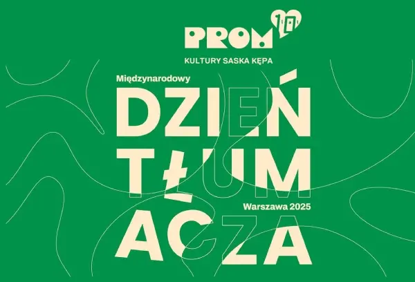 Międzynarodowy Dzień Tłumacza 2025 w Warszawie