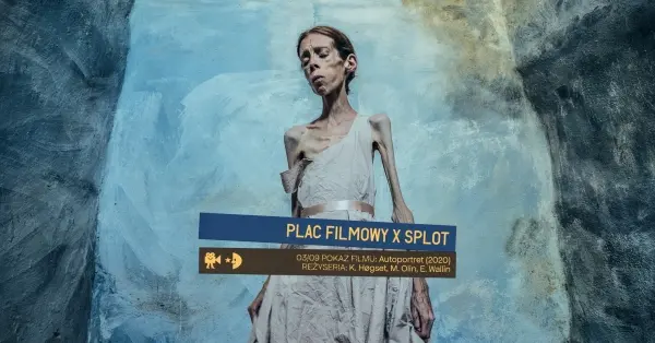 Plac Filmowy x Fundacja SPLOT: „Autoportret” │ film + spotkanie