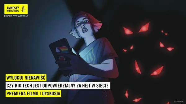 Wyloguj nienawiść. Czy Big Tech jest odpowiedzialny za hejt w sieci? Premiera filmu i dyskusja
