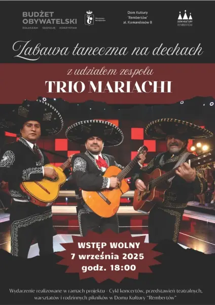Zabawa taneczna na dechach z udziałem zespołu Trio Mariachi