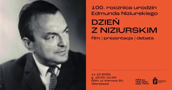 DZIEŃ Z NIZIURSKIM | film. prezentacja. debata